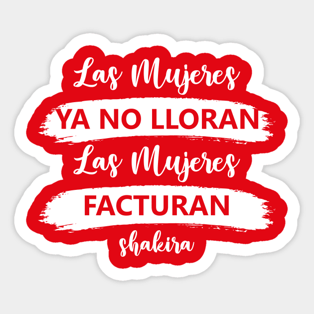 Las Mujeres Facturan Sticker by HarlinDesign